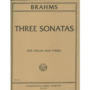 Brahms, Johannes - Sonatas Op 78 , 100 and 108 for Violin and Piano - International Edition
